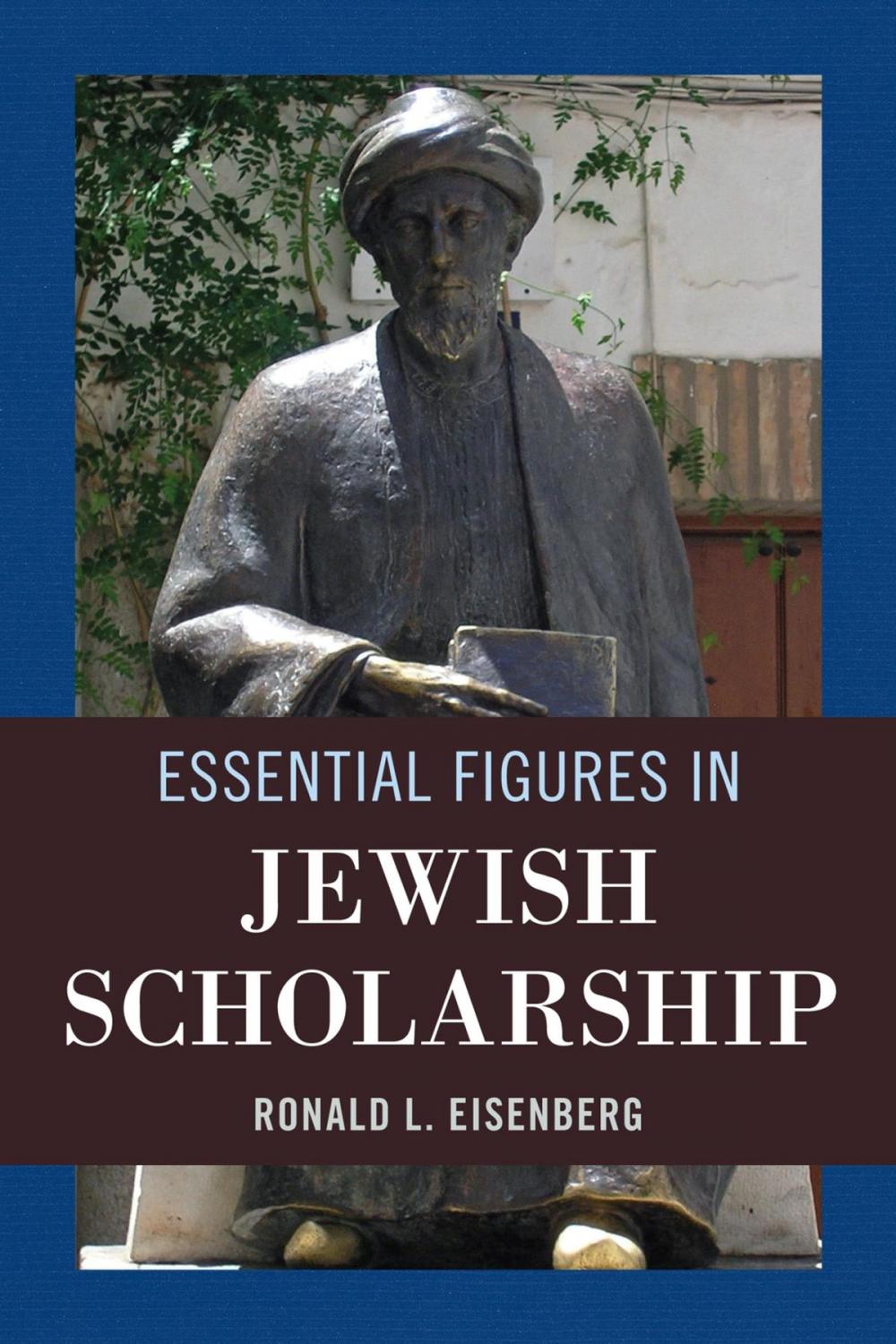 Big bigCover of Essential Figures in Jewish Scholarship