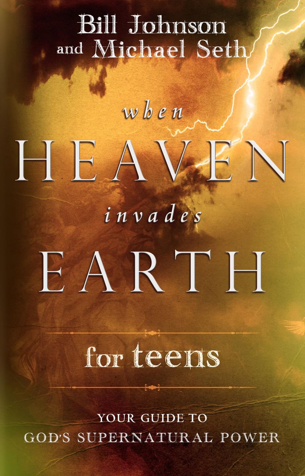 Big bigCover of When Heaven Invades Earth for Teens