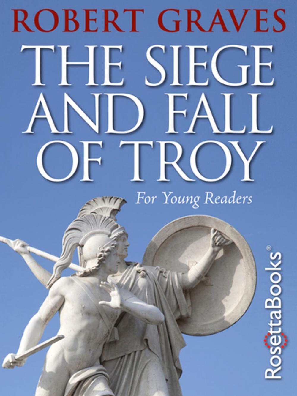 Big bigCover of The Siege and Fall of Troy