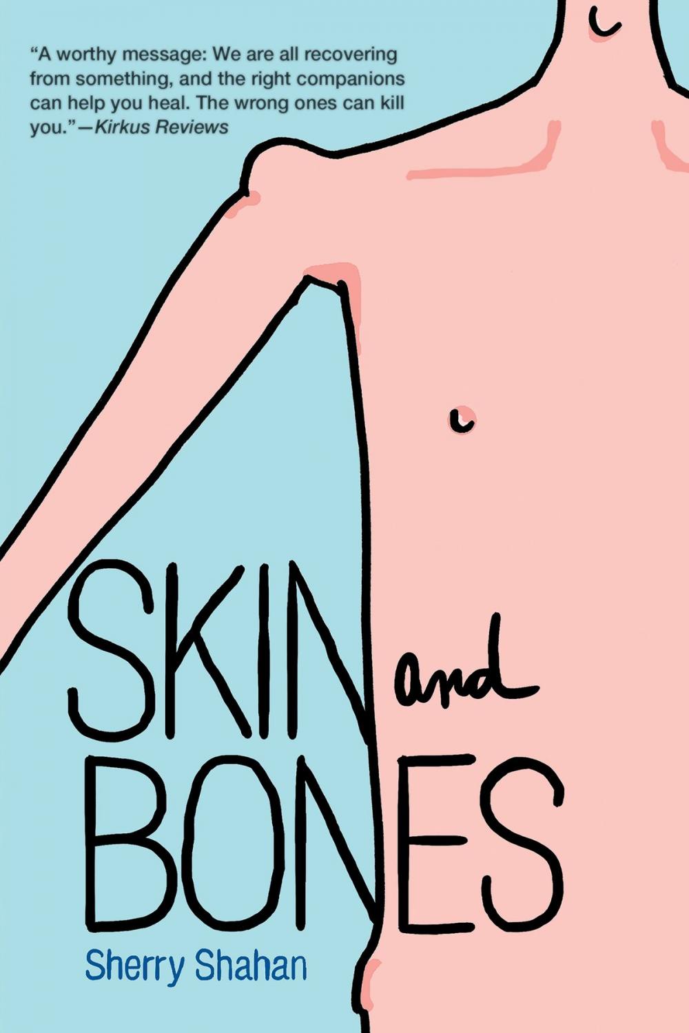 Big bigCover of Skin and Bones