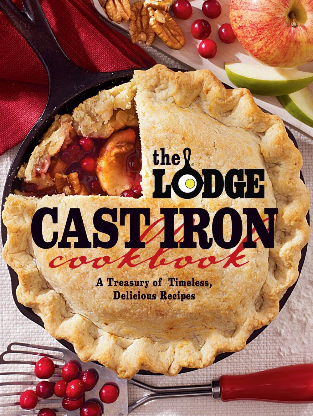 Big bigCover of The Lodge Cast Iron Cookbook