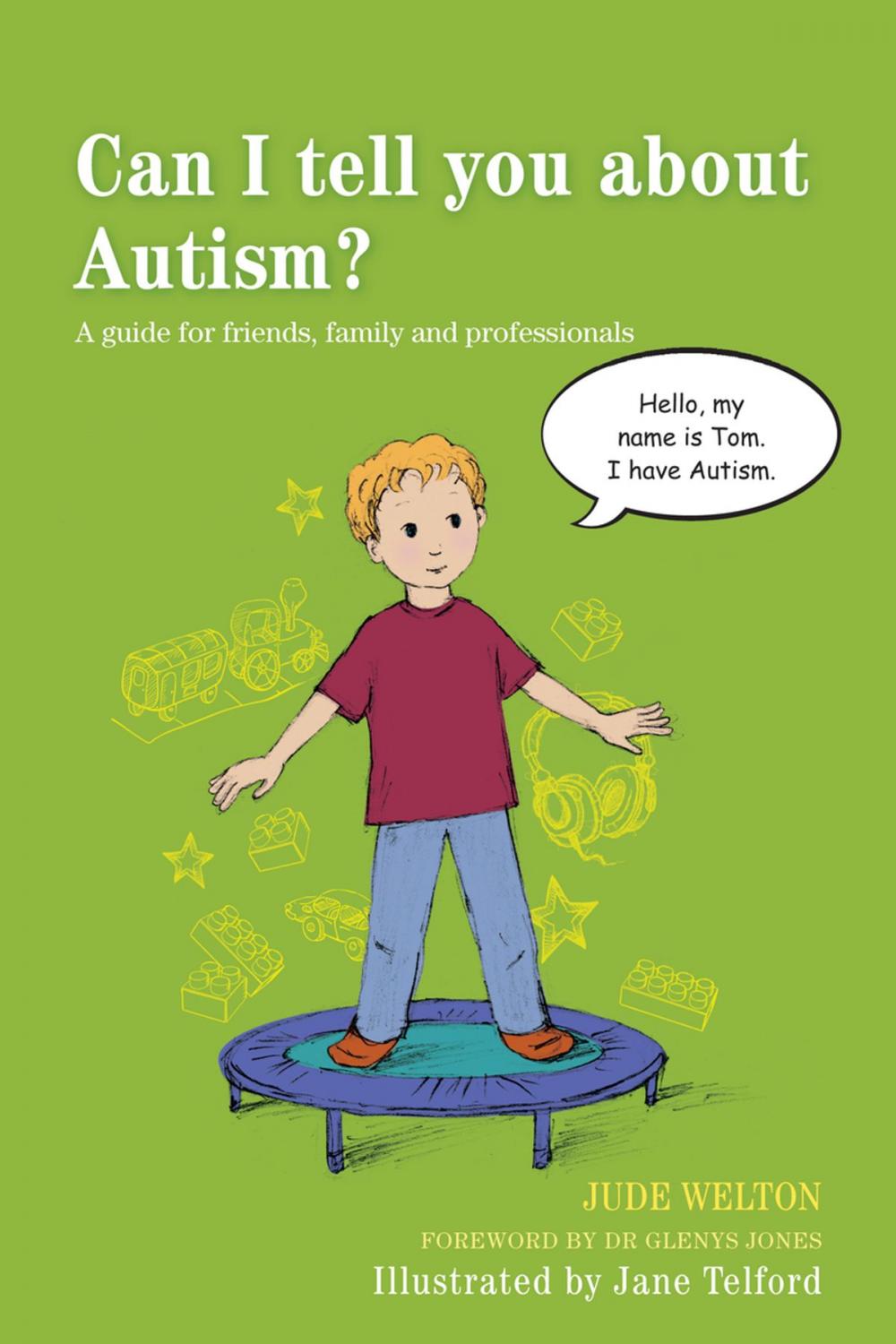 Big bigCover of Can I tell you about Autism?