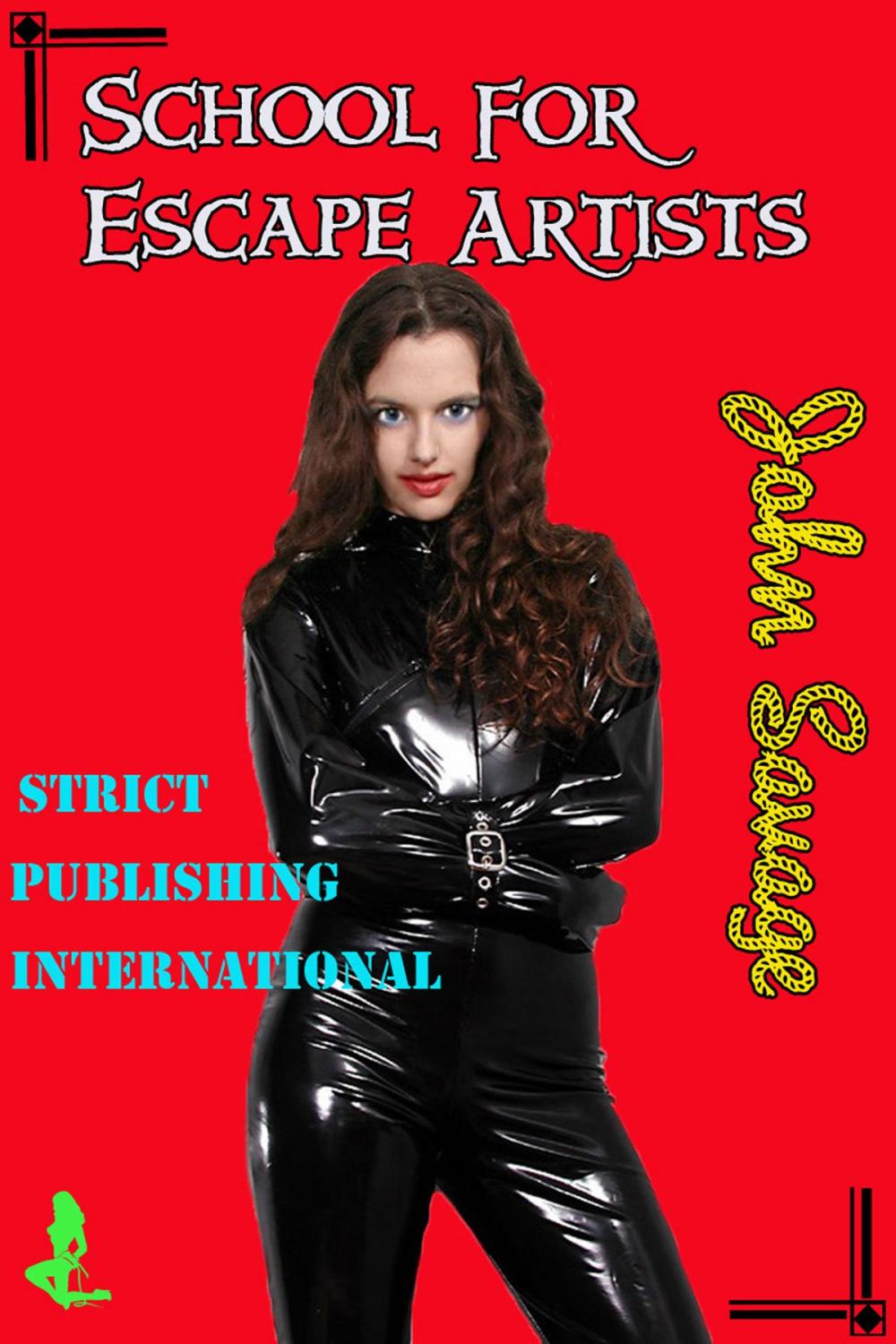 Big bigCover of School For Escape Artists