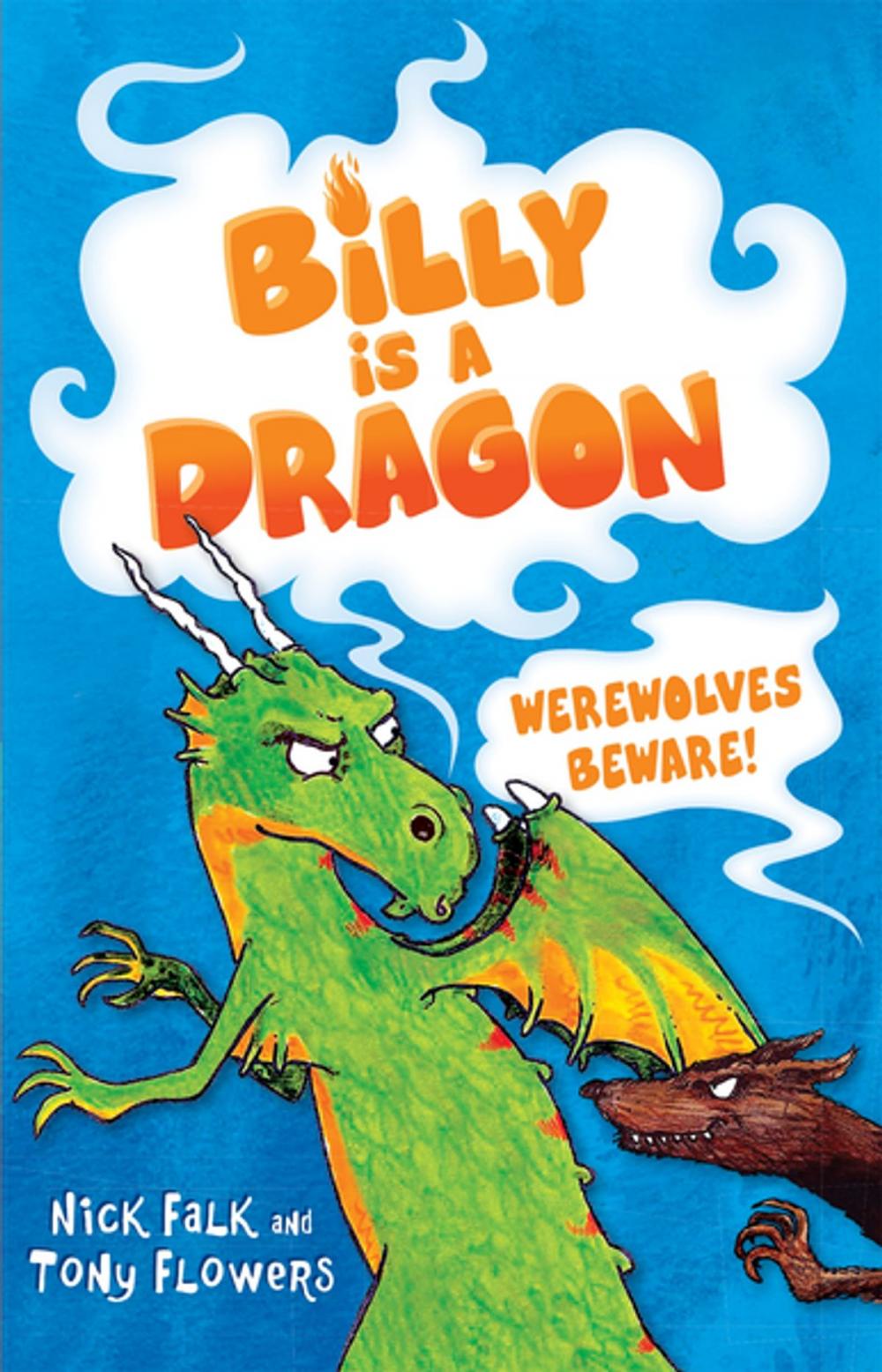 Big bigCover of Billy is a Dragon 2: Werewolves Beware!