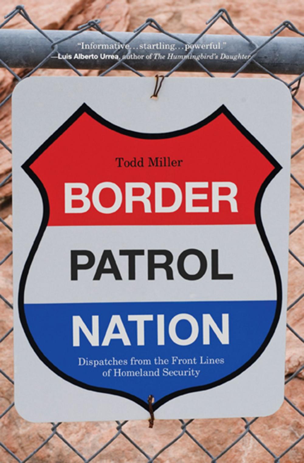 Big bigCover of Border Patrol Nation