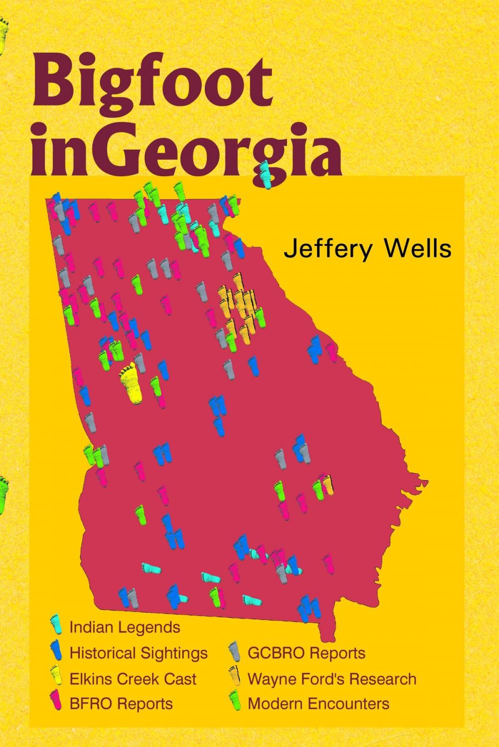 Big bigCover of Bigfoot in Georgia: Legends, Myths, and Sightings