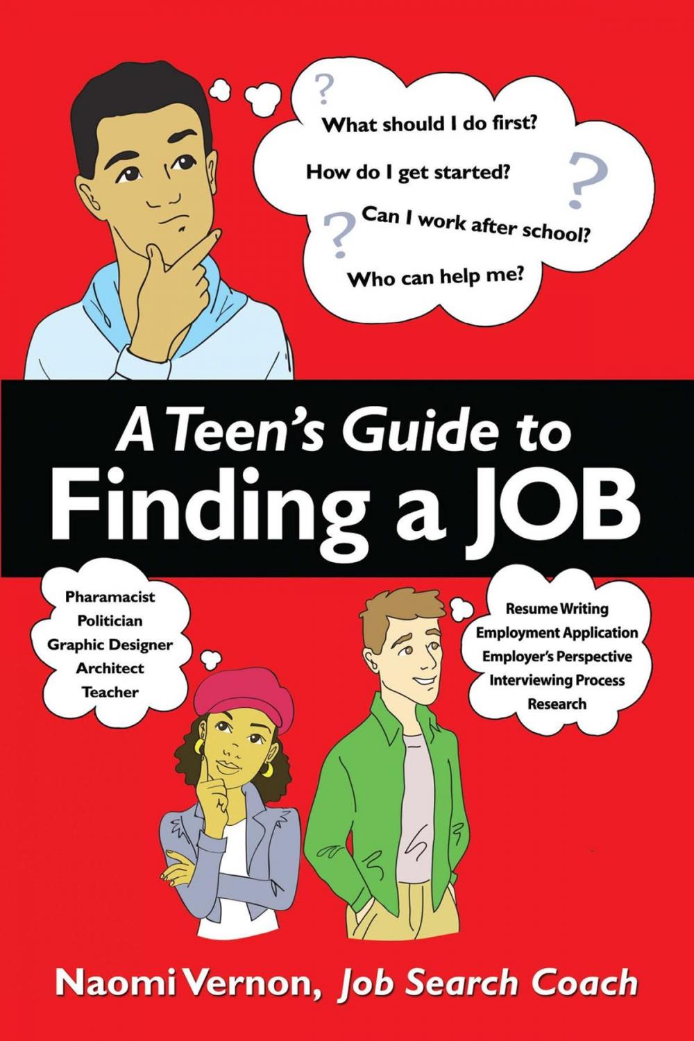 Big bigCover of A Teen's Guide to Finding a Job