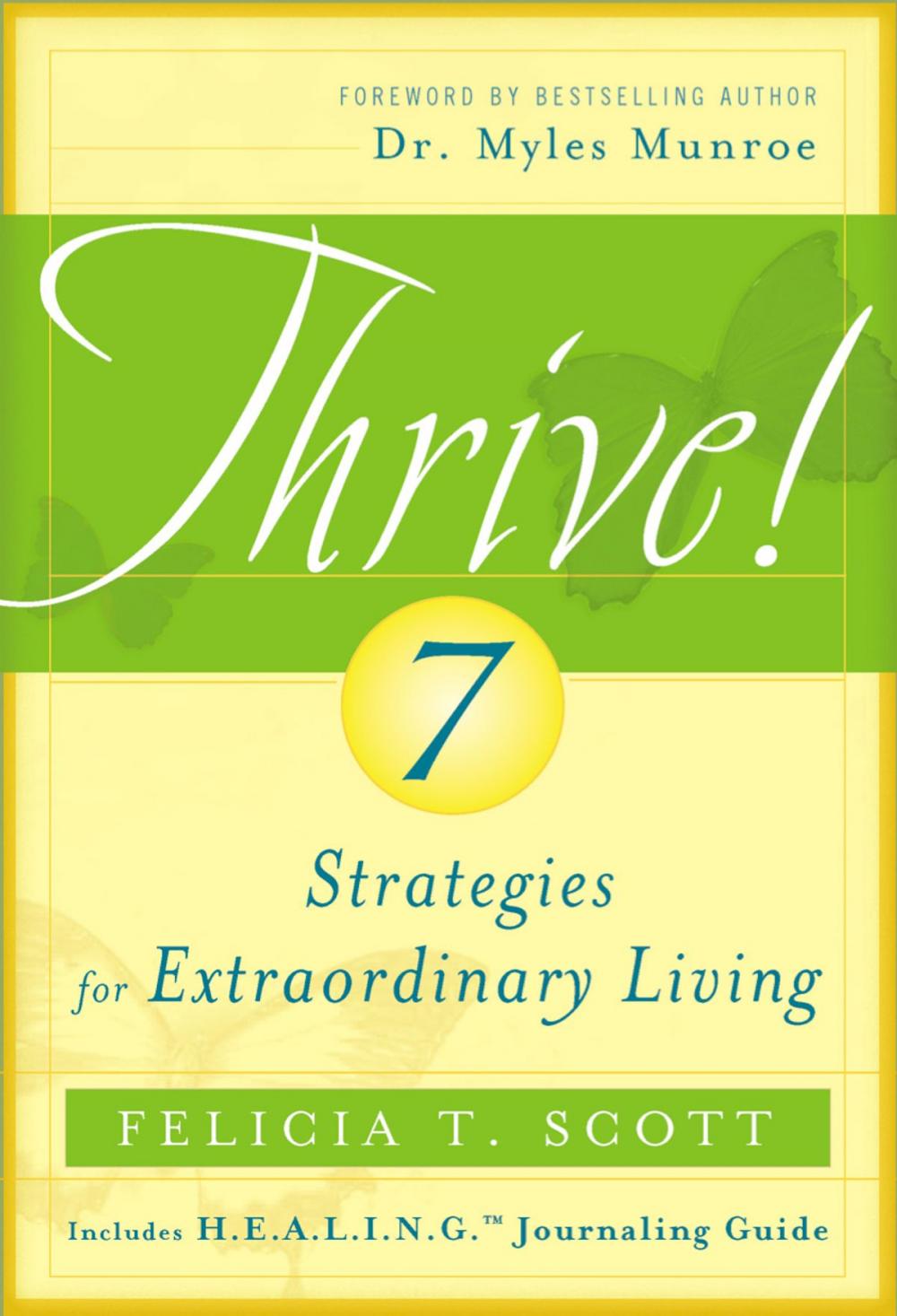 Big bigCover of THRIVE! 7 Strategies for Extraordinary Living