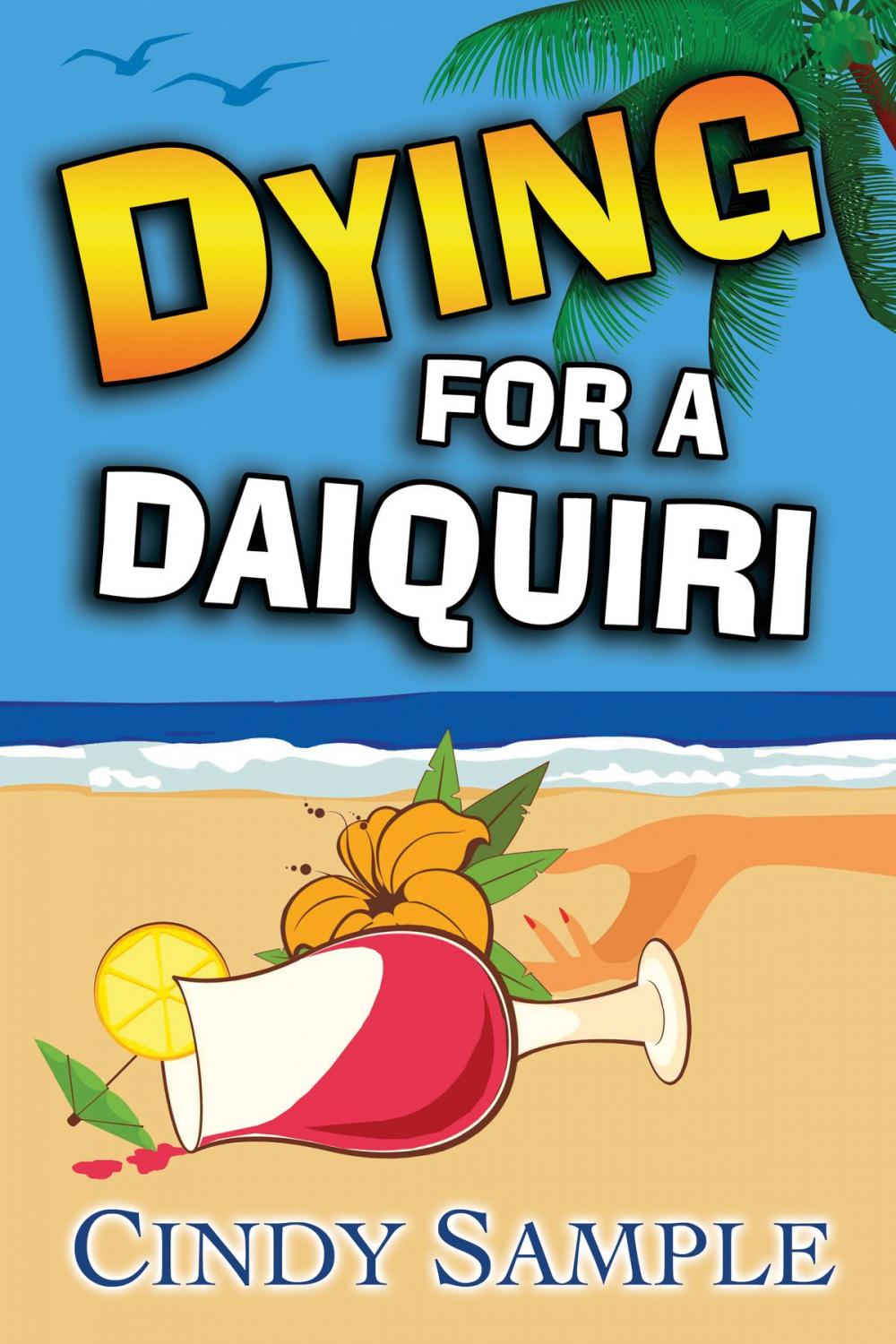 Big bigCover of Dying for a Daiquiri