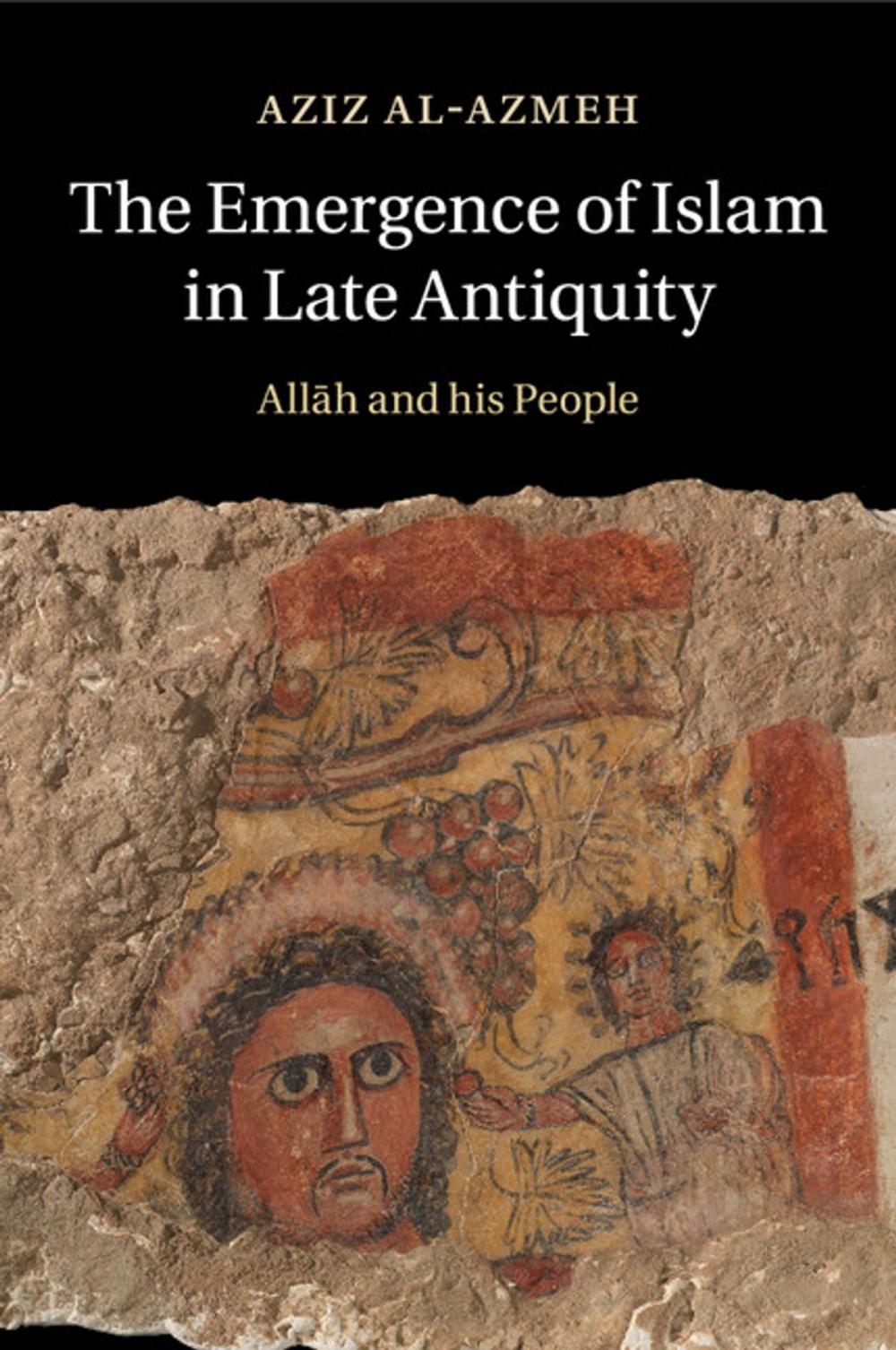 Big bigCover of The Emergence of Islam in Late Antiquity