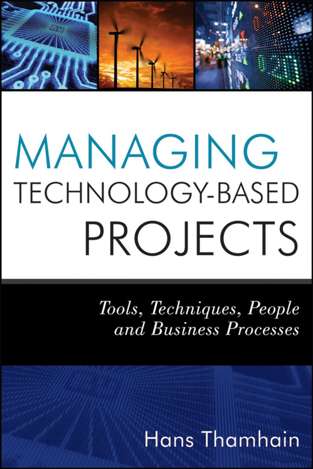 Big bigCover of Managing Technology-Based Projects