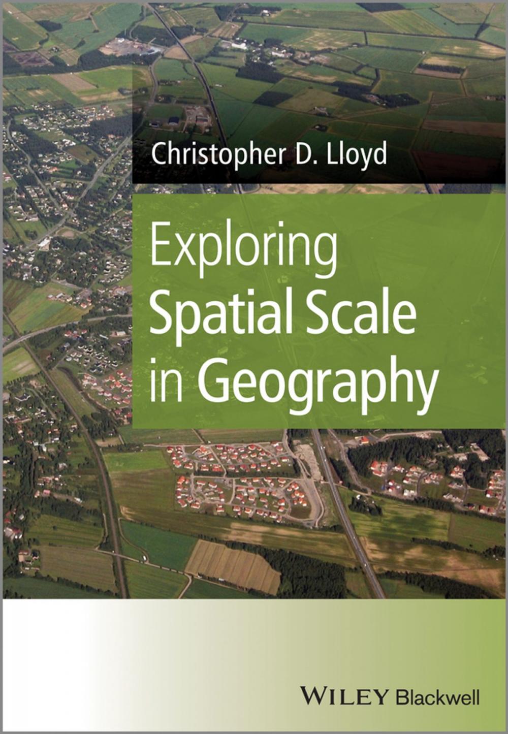 Big bigCover of Exploring Spatial Scale in Geography