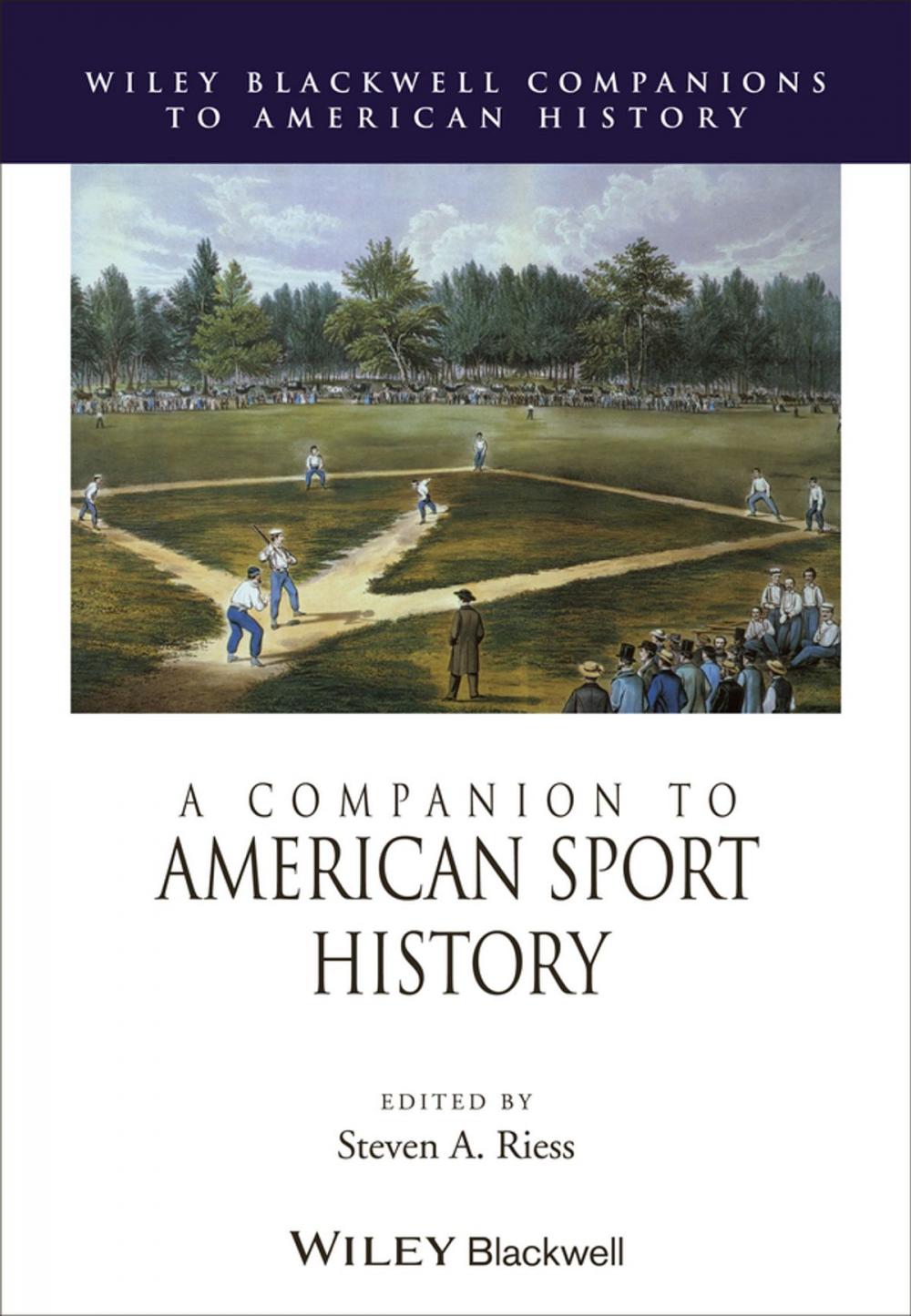 Big bigCover of A Companion to American Sport History