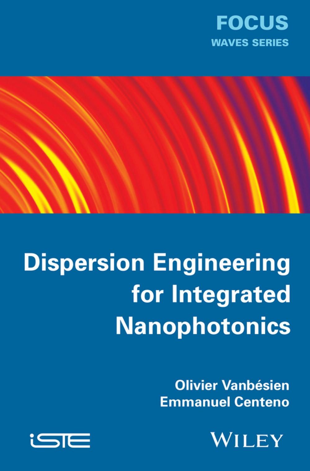 Big bigCover of Dispersion Engineering for Integrated Nanophotonics