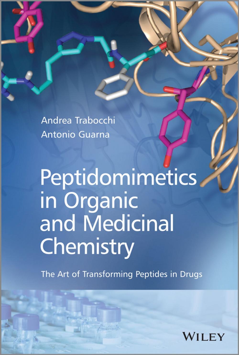 Big bigCover of Peptidomimetics in Organic and Medicinal Chemistry