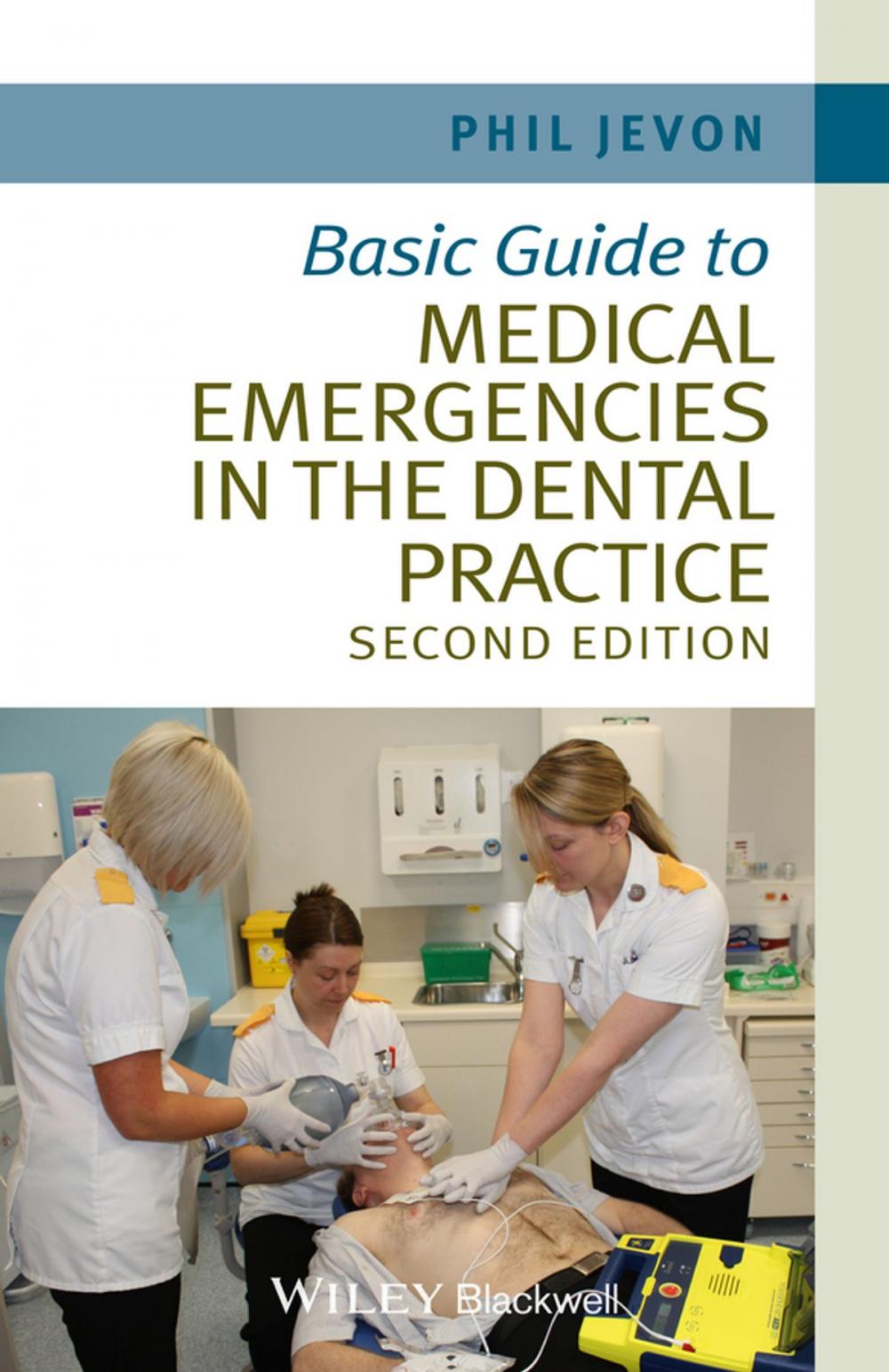 Big bigCover of Basic Guide to Medical Emergencies in the Dental Practice