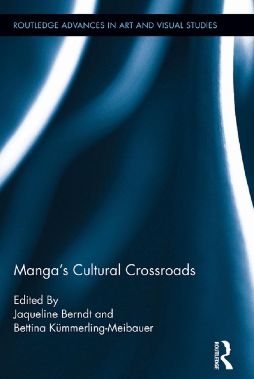 Big bigCover of Manga's Cultural Crossroads