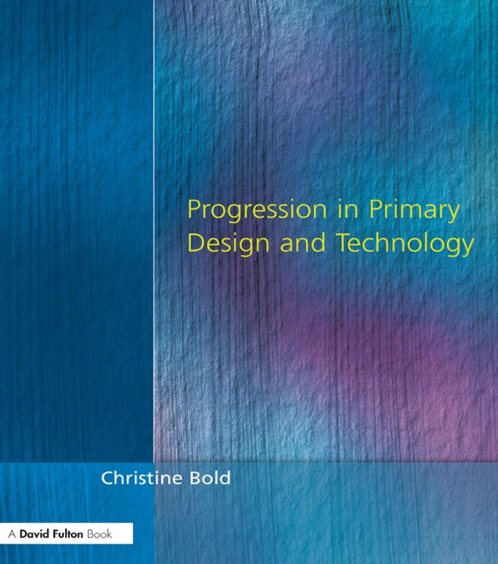 Big bigCover of Progression in Primary Design and Technology