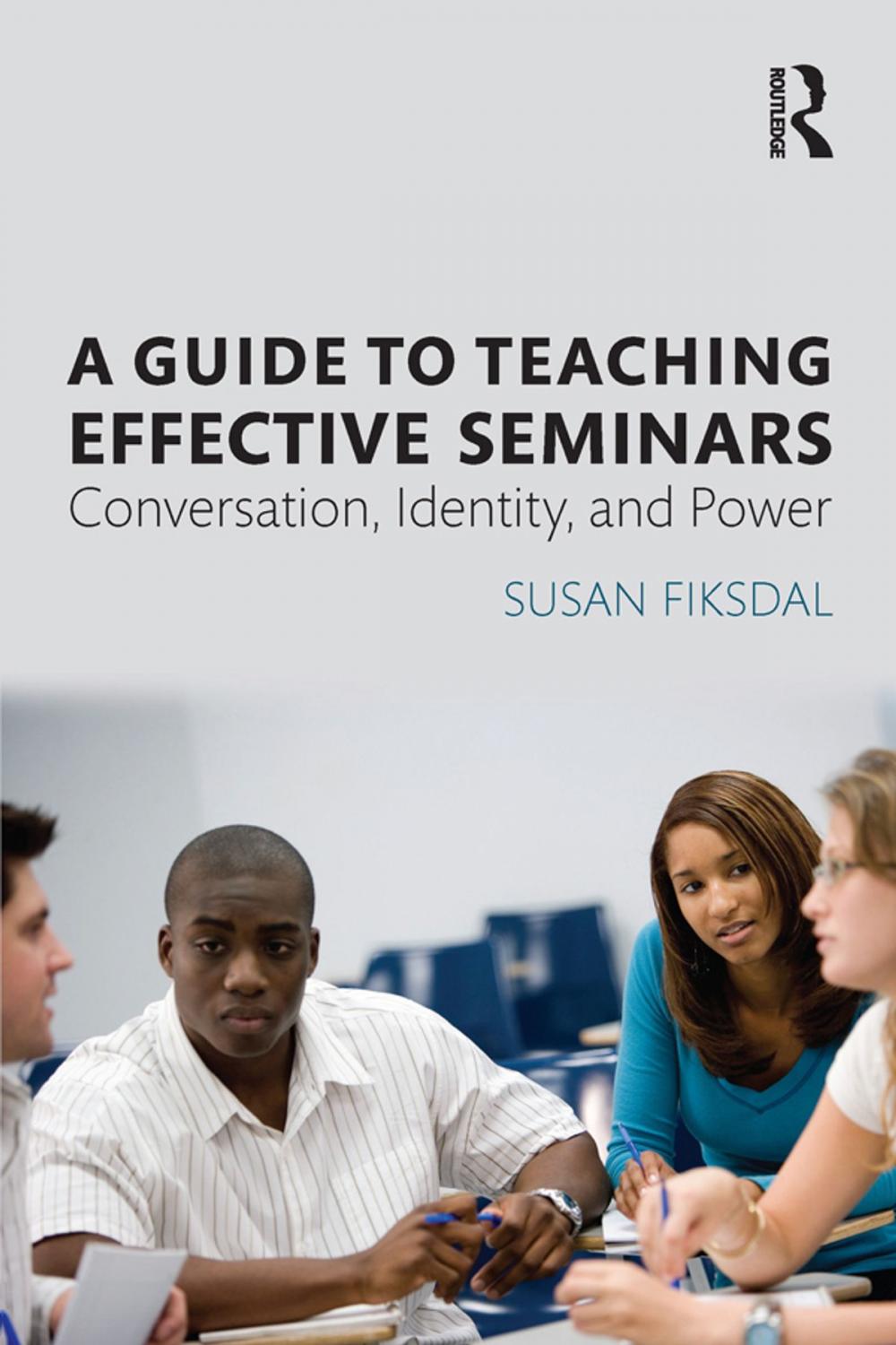 Big bigCover of A Guide to Teaching Effective Seminars