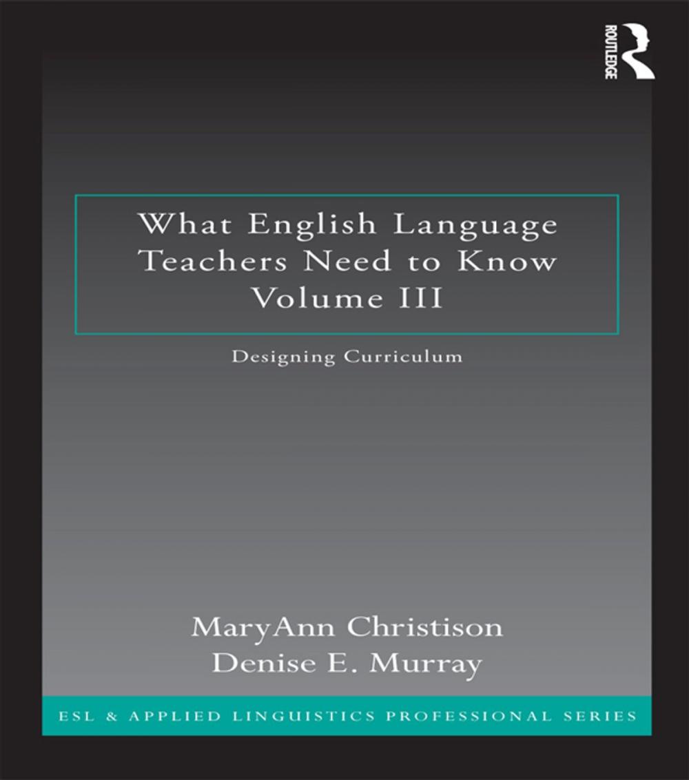 Big bigCover of What English Language Teachers Need to Know Volume III