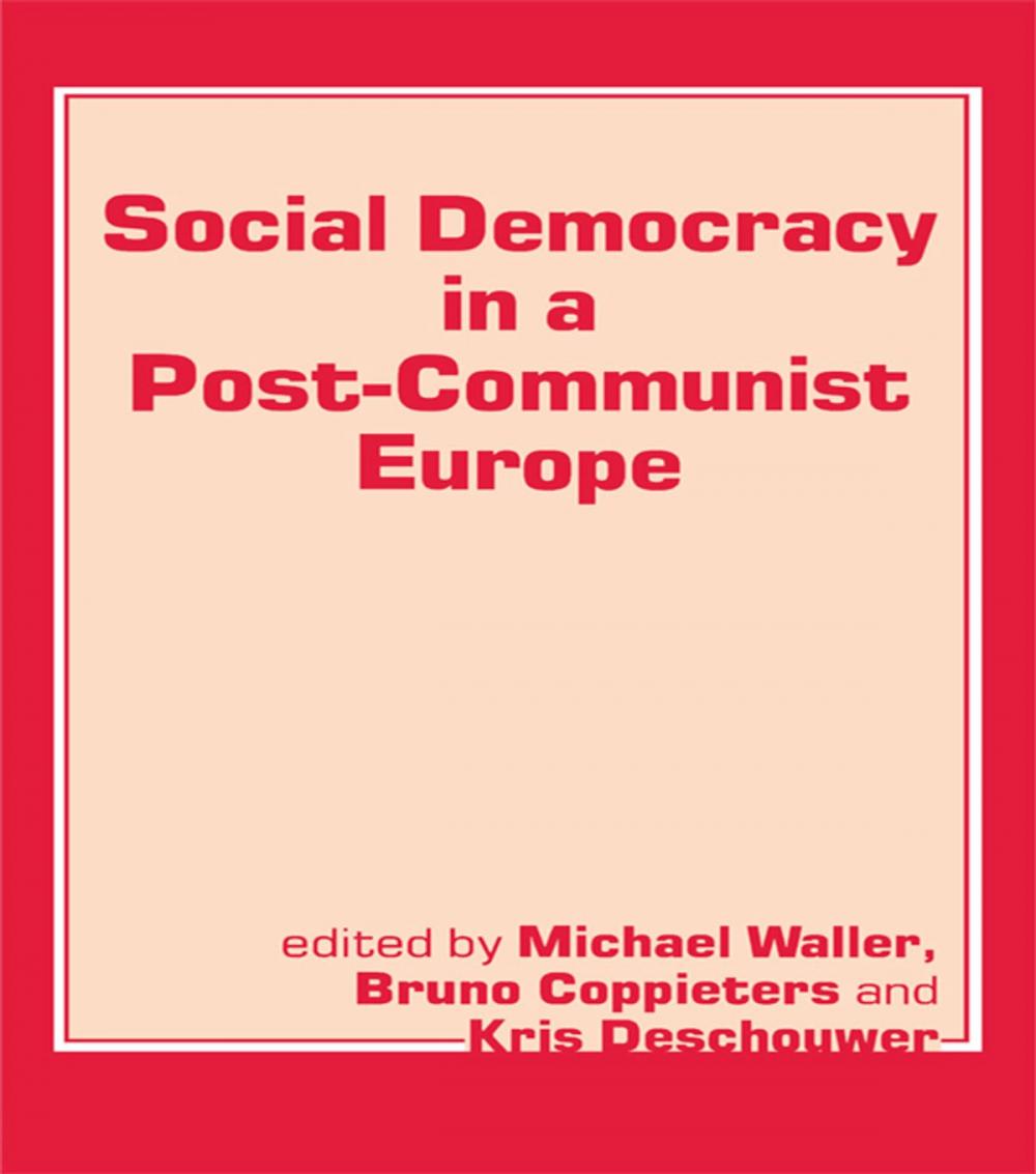 Big bigCover of Social Democracy in a Post-communist Europe