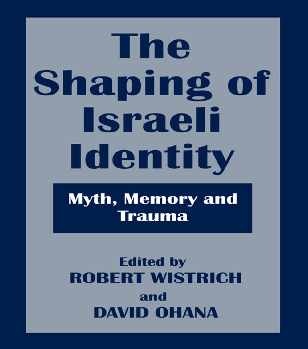 Big bigCover of The Shaping of Israeli Identity