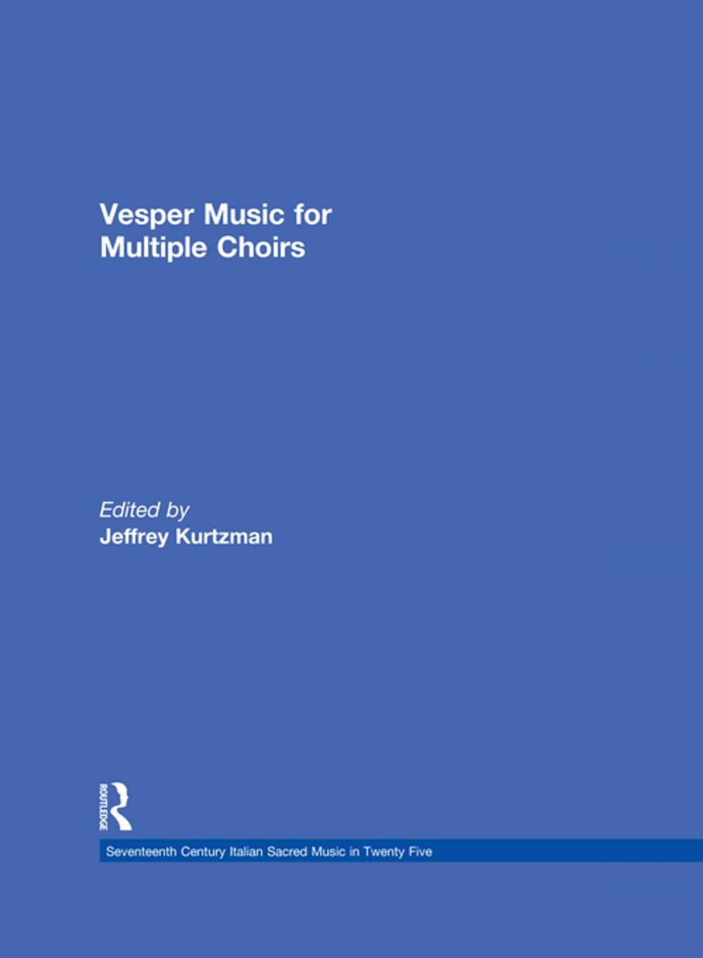 Big bigCover of Vesper and Compline Music for Multiple Choirs