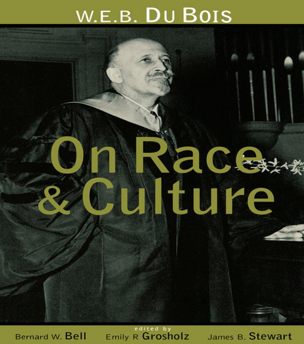 Big bigCover of W.E.B. Du Bois on Race and Culture