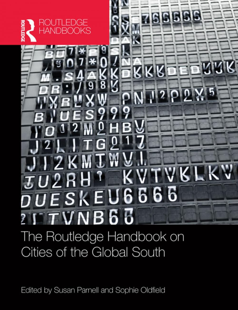 Big bigCover of The Routledge Handbook on Cities of the Global South