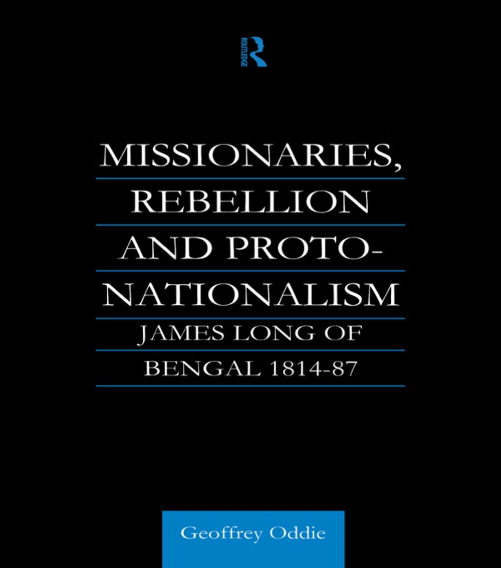 Big bigCover of Missionaries, Rebellion and Proto-Nationalism