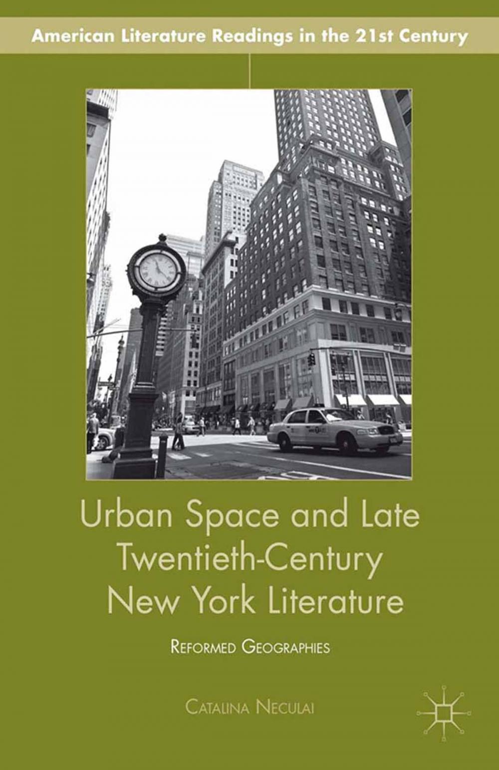 Big bigCover of Urban Space and Late Twentieth-Century New York Literature