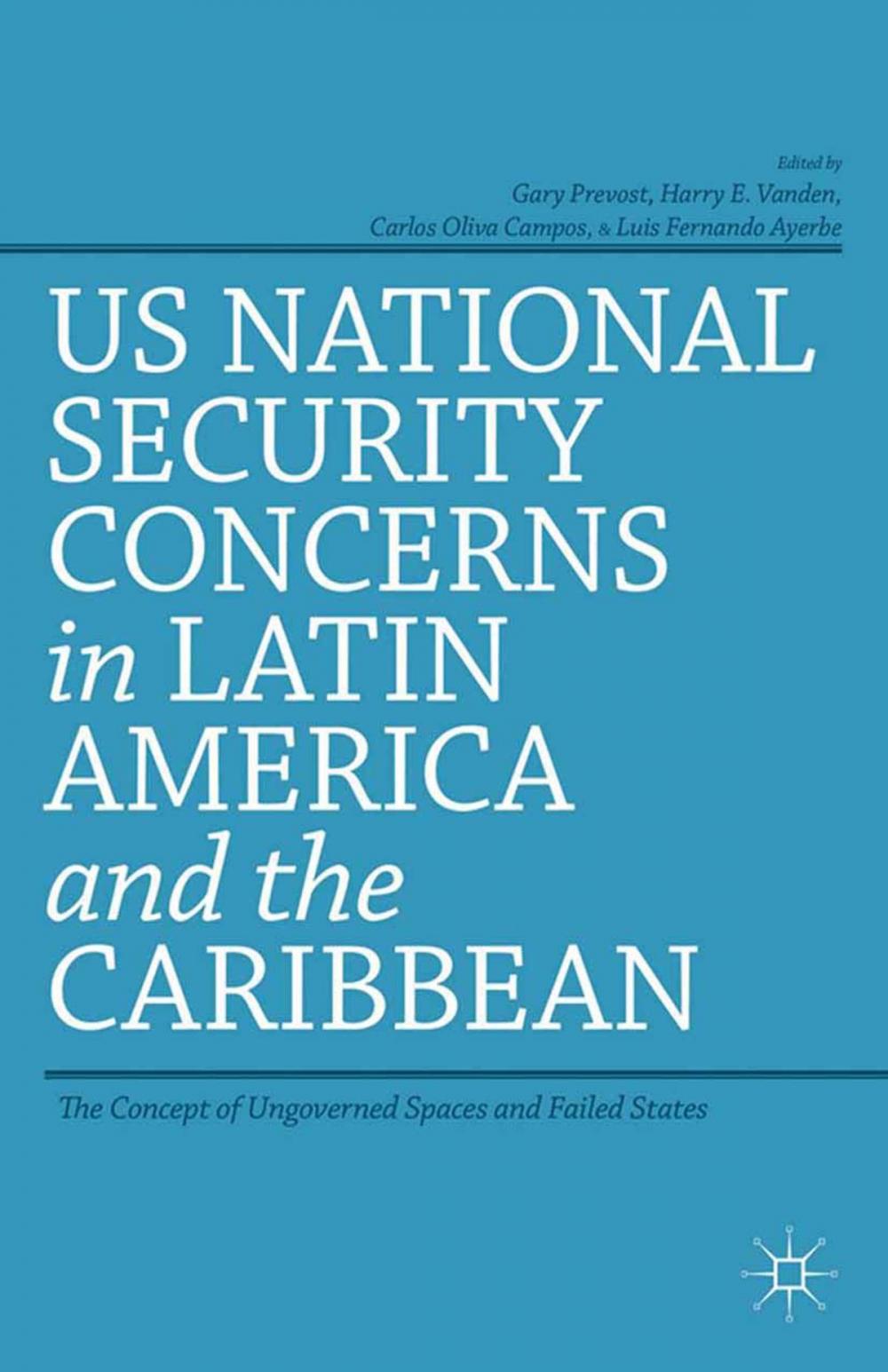 Big bigCover of US National Security Concerns in Latin America and the Caribbean