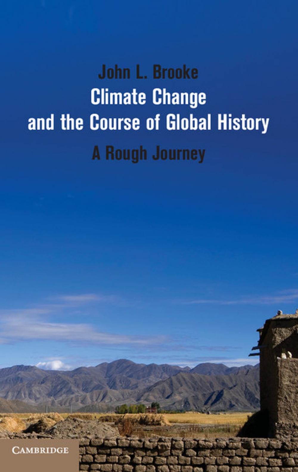 Big bigCover of Climate Change and the Course of Global History