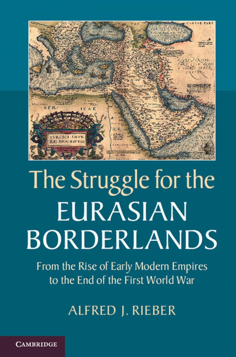 Big bigCover of The Struggle for the Eurasian Borderlands