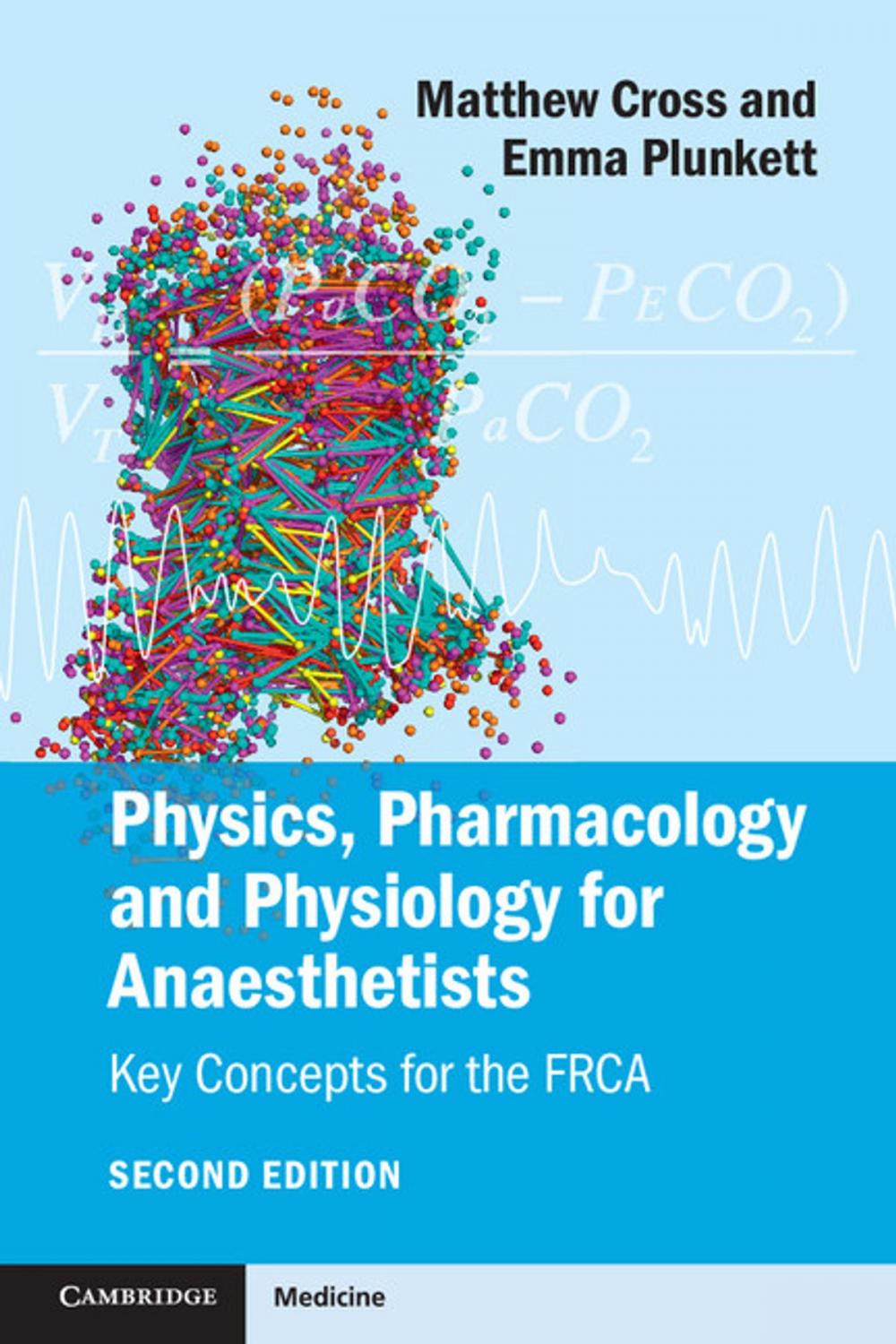 Big bigCover of Physics, Pharmacology and Physiology for Anaesthetists