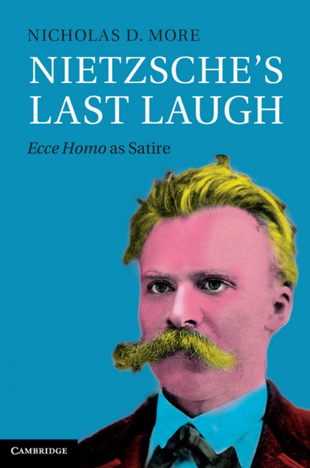 Big bigCover of Nietzsche's Last Laugh