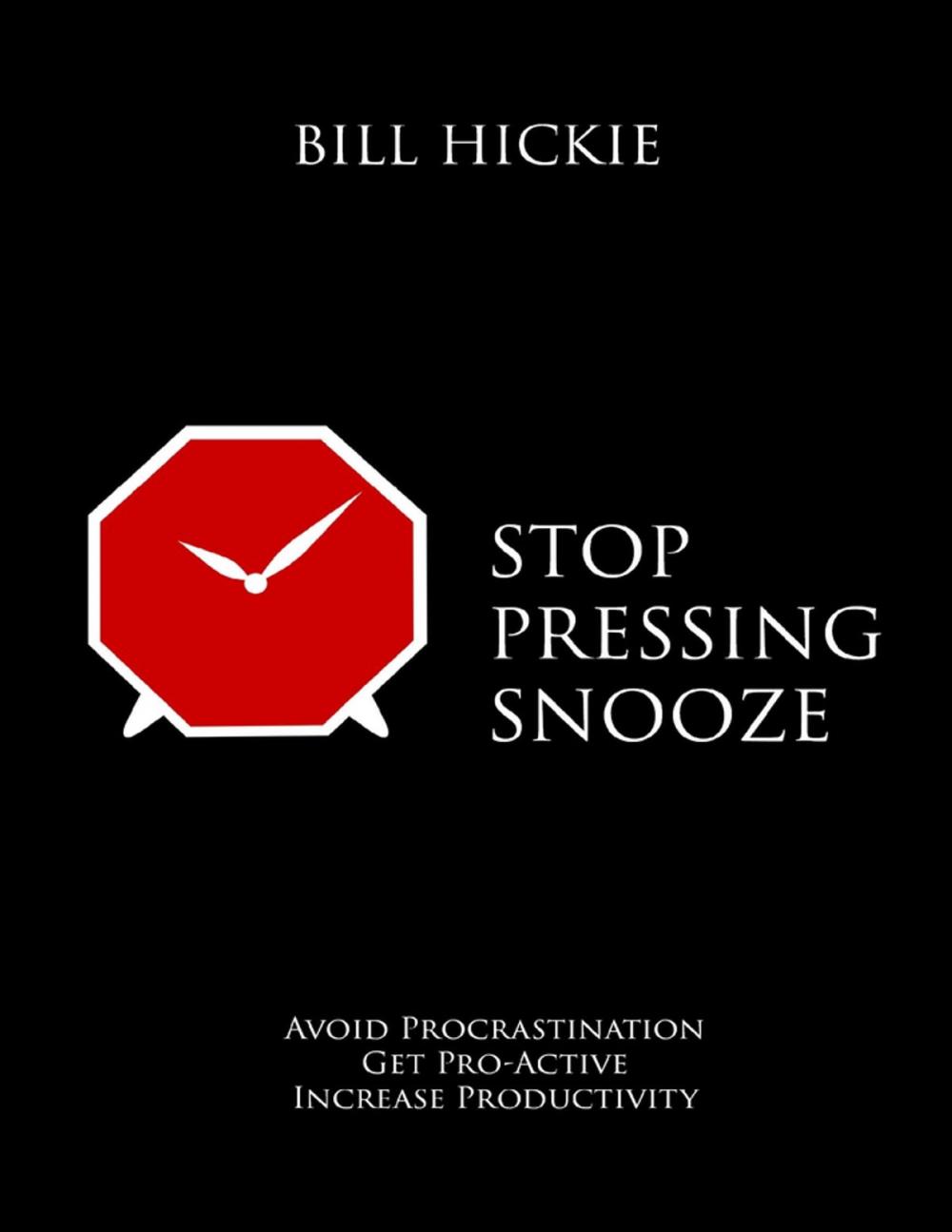 Big bigCover of Stop Pressing Snooze