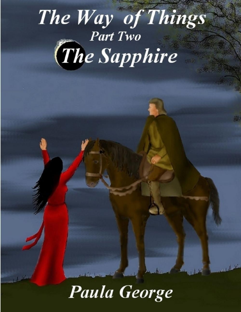 Big bigCover of The Way of Things Part Two - The Sapphire