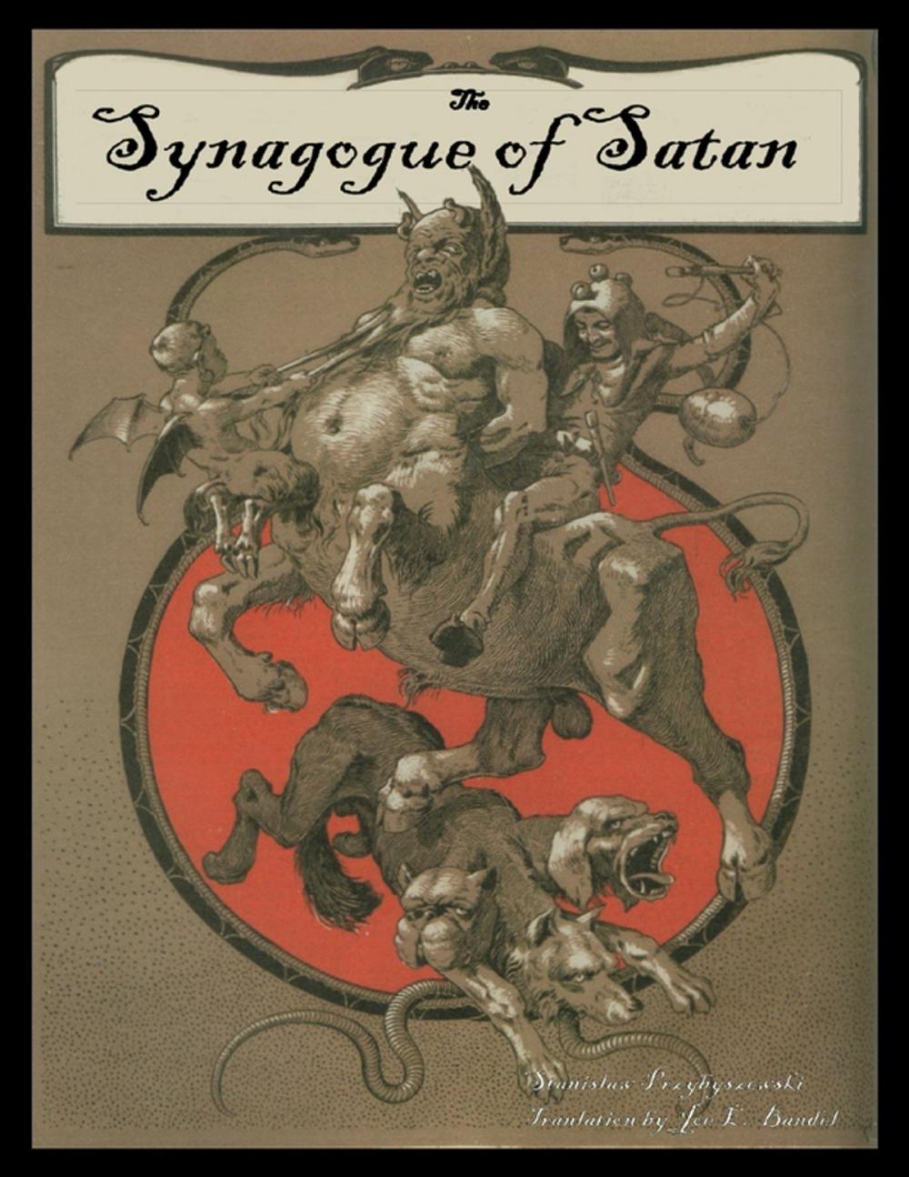 Big bigCover of The Synagogue of Satan