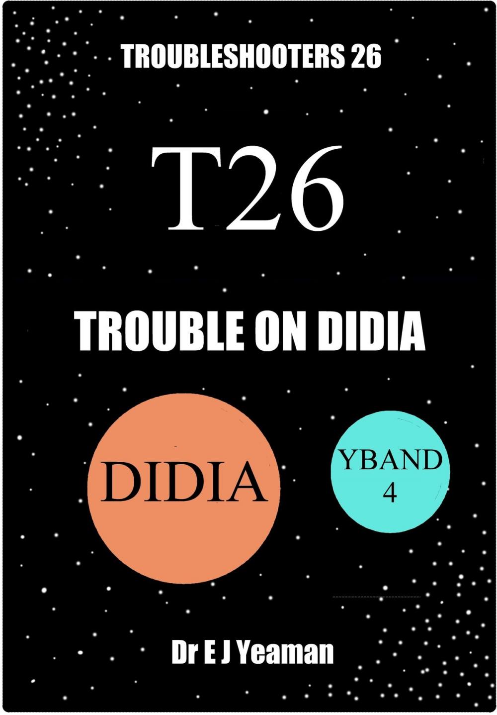 Big bigCover of Trouble on Didia (Troubleshooters 26)