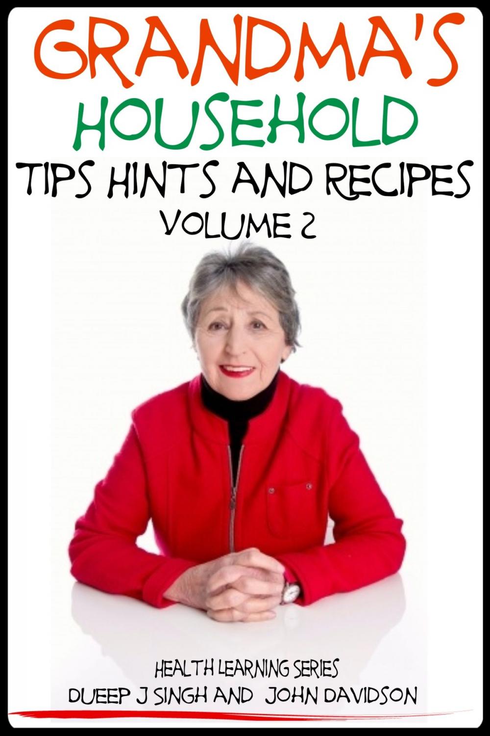 Big bigCover of Grandma’s Household Tips Hints and Recipes