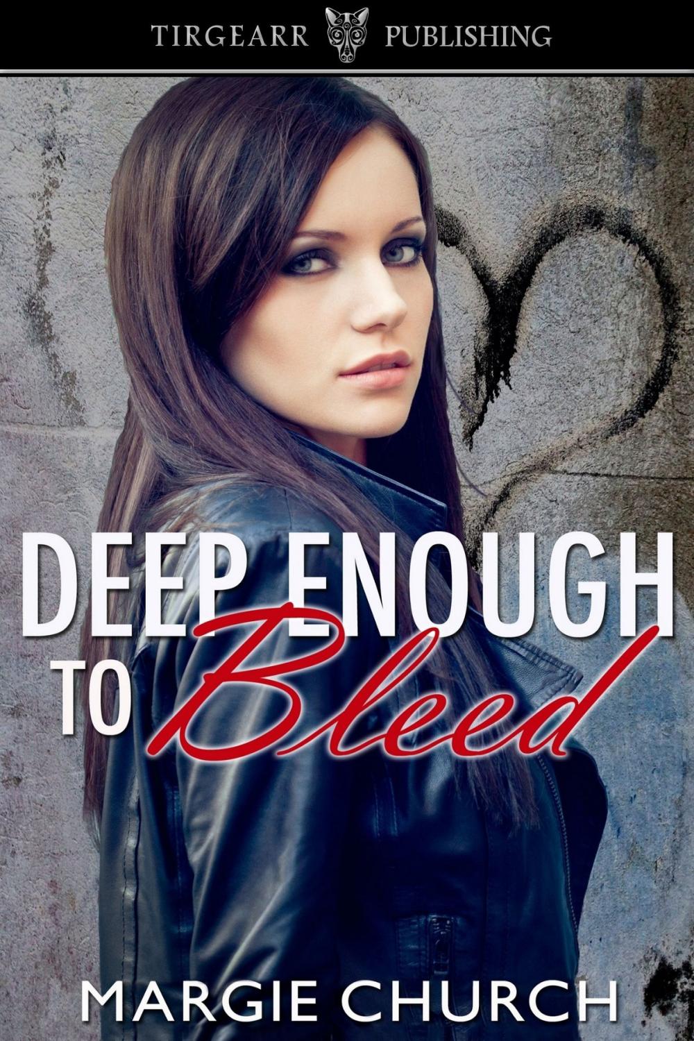 Big bigCover of Deep Enough to Bleed