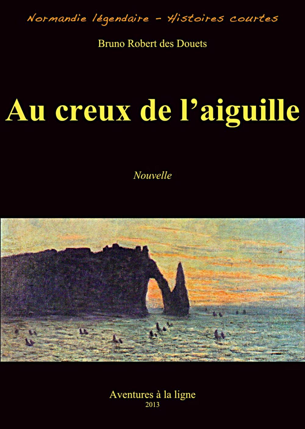 Big bigCover of Au creux de l'aiguille