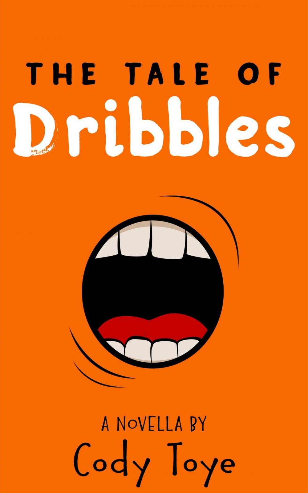 Big bigCover of The Tale of Dribbles