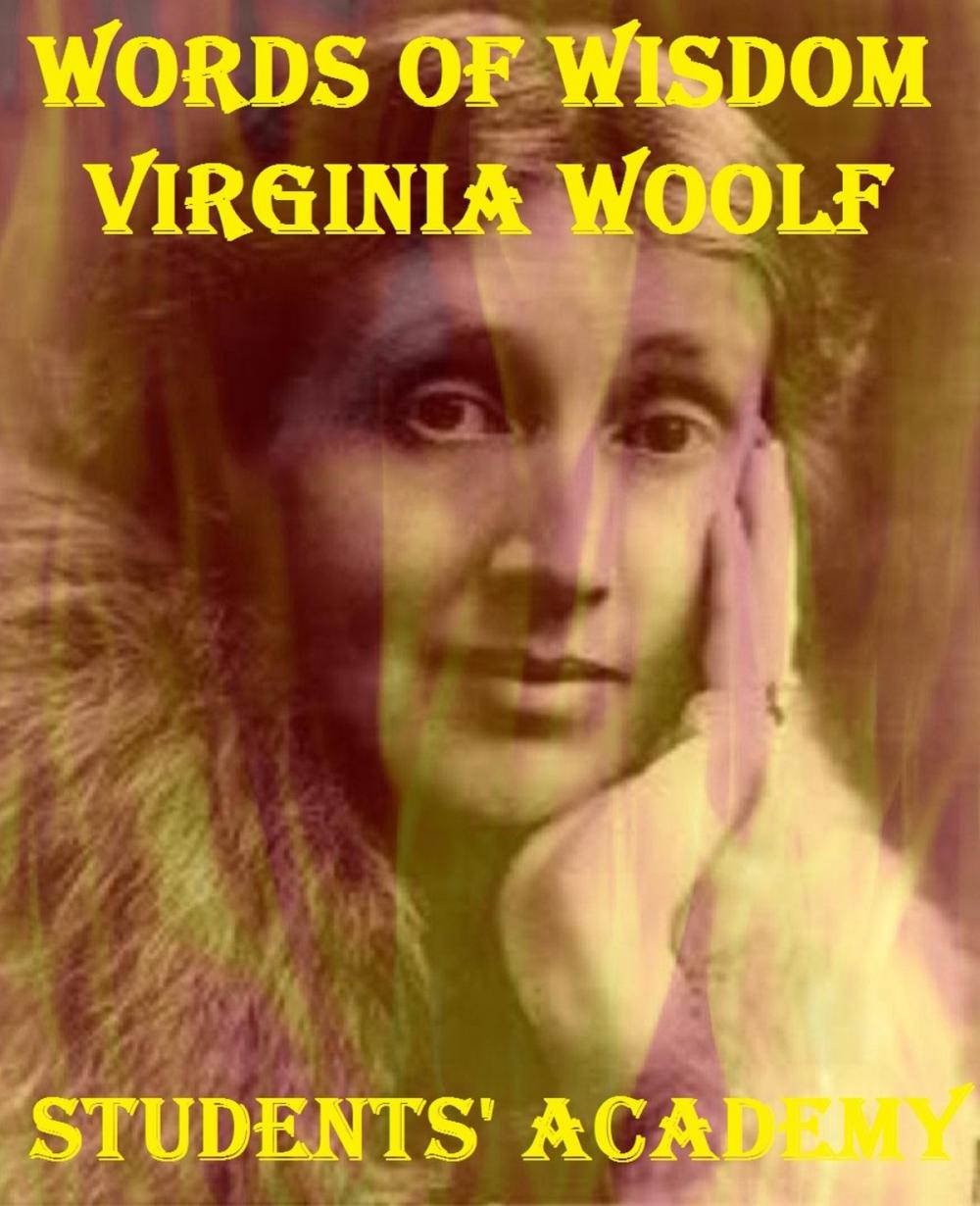 Big bigCover of Words of Wisdom: Virginia Woolf