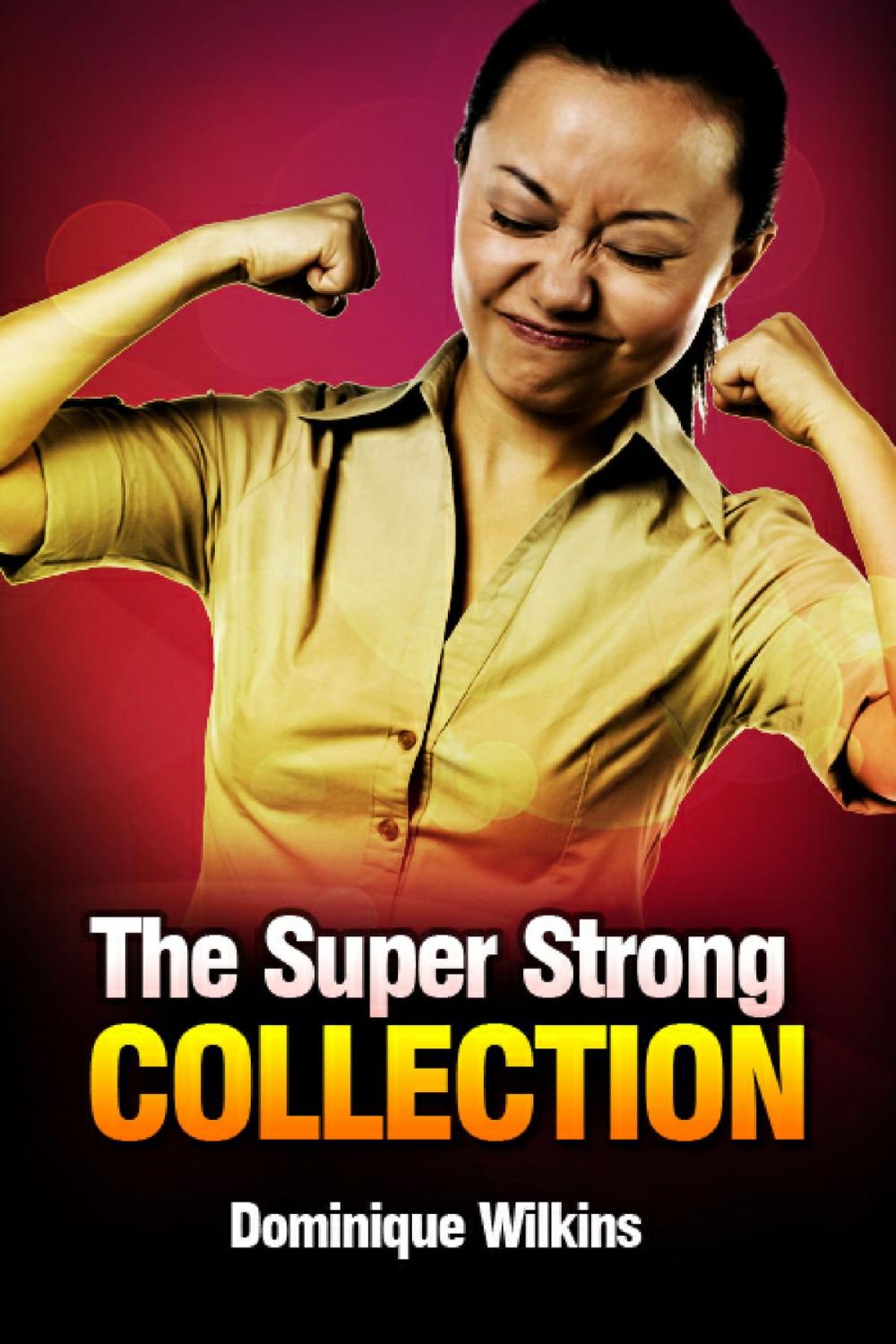 Big bigCover of The Super Strong Collection