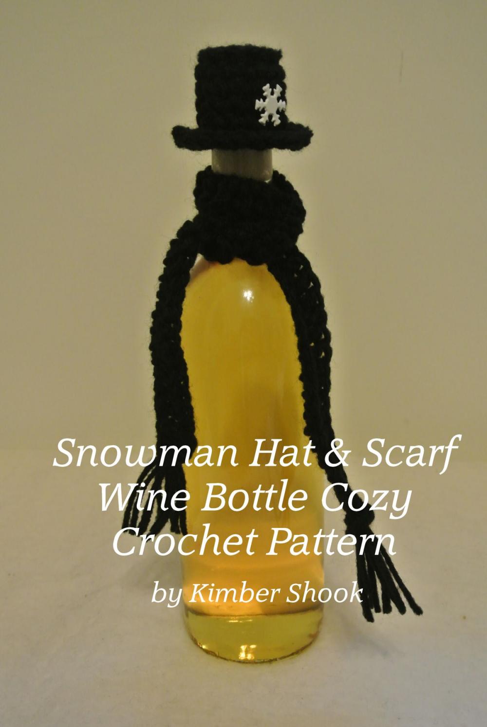 Big bigCover of Snowman Hat & Scarf Wine Bottle Cozy Crochet Pattern