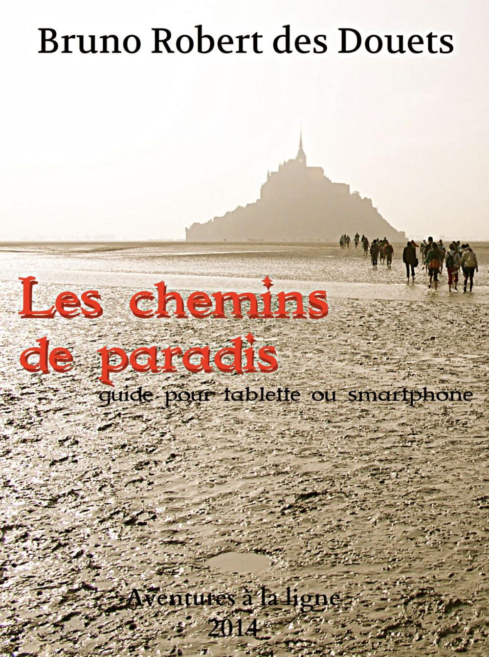 Big bigCover of Les chemins de paradis