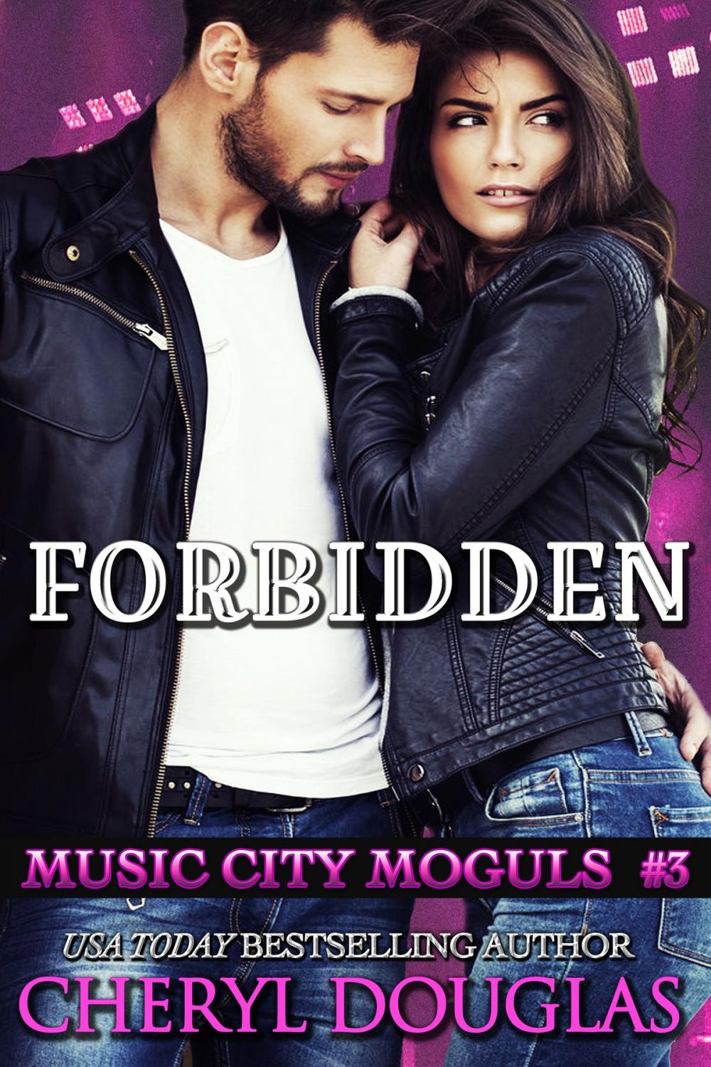 Big bigCover of Forbidden (Music City Moguls #3)