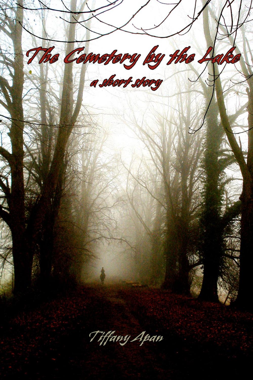 Big bigCover of The Cemetery by the Lake (A Short Story-Stories from Colony Drive, #1)